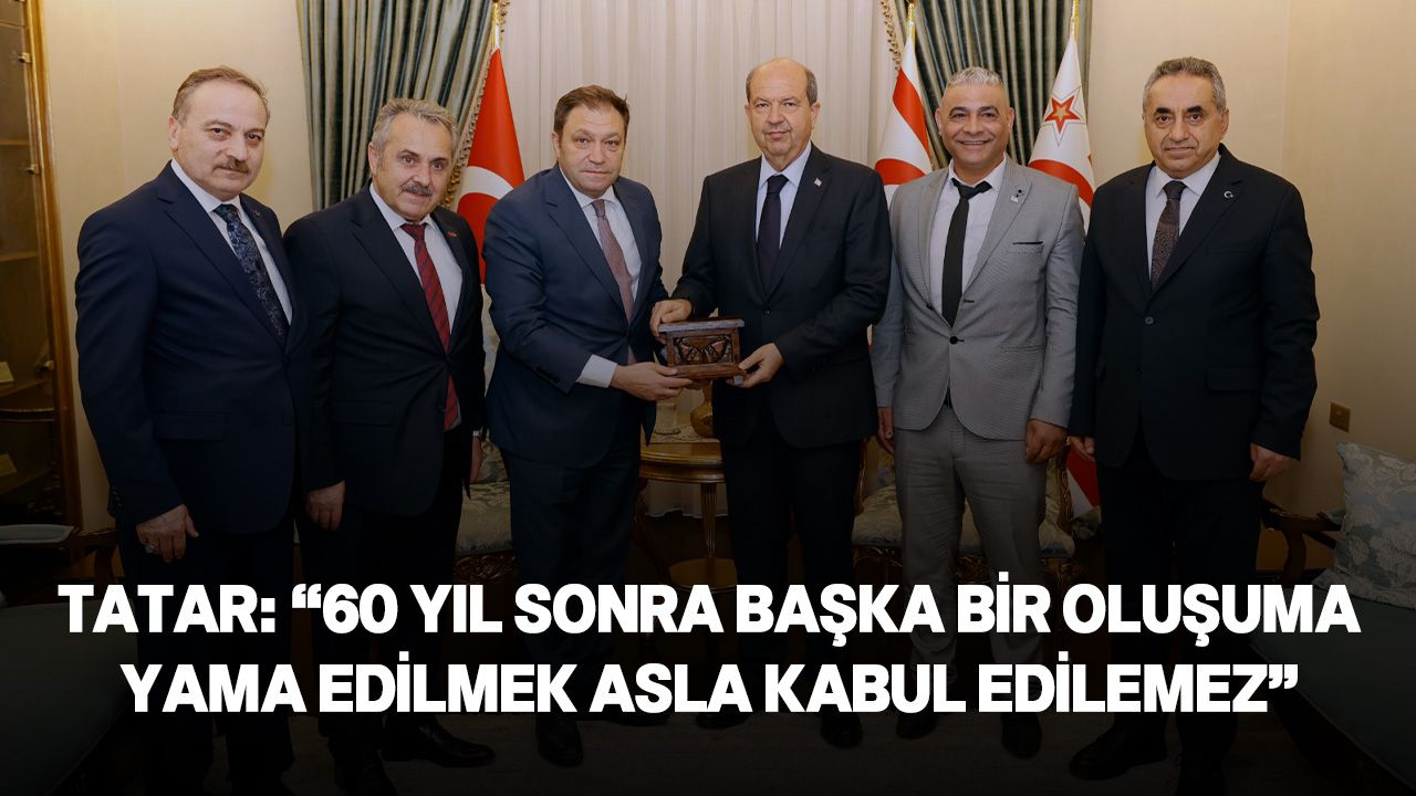 Cumhurbaşkanı Tatar, Türkiye Kamu Çalışanları Sendikaları Konfederasyonu heyetini kabul etti