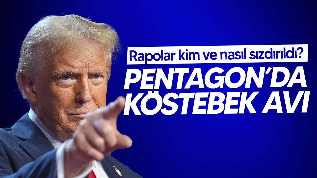 ABD’nin İran Raporu Sızdırıldı: Pentagon ve FBI Ortak Soruşturma Başlattı