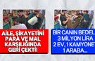 Bir canın bedeli 3 milyon lira...