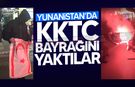 Selanik’te Kıbrıslı Rum Öğrenciler KKTC bayrağını yaktı