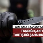 17 yaşındaki genç 37 yaşındaki adamı yaraladı!