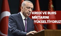 Erdoğan, yeni kredi ve burs miktarlarını açıkladı