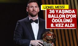 Ballon d'Or ödülünü kariyerinde 8. kez kazandı