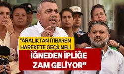 Serdaroğlu’ndan hükümete çağrı: