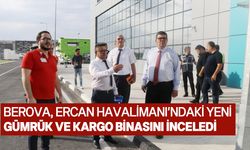 Maliye Bakanı yeni Ercan Havalimanı gümrük ve kargo binasını inceledi