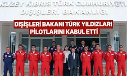 Dışişleri Bakanı Ertuğruloğlu, Türk Yıldızları pilotlarını kabul etti.