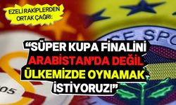 Galatasaray ve Fenerbahçe'den ortak tavır!