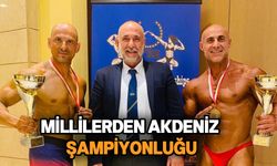 Hüseyin Çokbilen ve Hasan Artam IFBB Akdeniz Şampiyonu