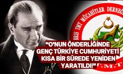 TMT Mücahitler Derneği ulu önder Atatürk'ü andı!