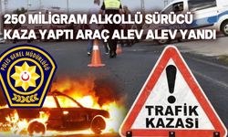 Girne'de trafik kazası, araç alev aldı, sürücü tutuklandı!