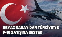 Türkiye'ye F-16 satışı konusunda Beyaz Saray'ın desteği sürüyor