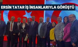 Tatar, Denizli'de iş insanlarıyla buluştu