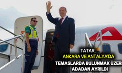 Tatar, ilk olarak Ankara’ya gidecek