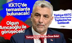 Türkiye Cumhuriyeti Ticaret Bakanı Ömer Bolat, yarın KKTC'ye geliyor!