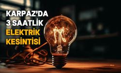 Karpaz'da 09.00-12.00 arasında elektrik kesintisi