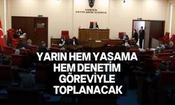 Meclis Genel Kurulu yarın hem yasama hem denetim göreviyle toplanacak