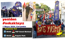 YKP, 1 Mayıs yürüyüşüne katılım çağrısı yaptı