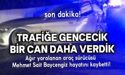 Trafiğe gencecik bir can daha verdik: 24 yaşındaki Mehmet Sait Baycengiz hayatını kaybetti!