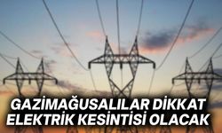 Gazimağusa’da geniş kapsamlı elektrik kesintisi