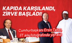 İTT zirvesi başladı, Cumhurbaşkanı Ersin Tatar kapıda karşılandı!