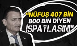 Nüfus tartışmaları... İçişleri Bakanı Dursun Oğuz: Nüfus 407 bin!