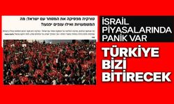Türkiye'nin ticareti durdurma kararının İsrail'deki yansımaları