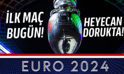 Futbolseverler futbola doyacak EURO 2024 bugün başlıyor!