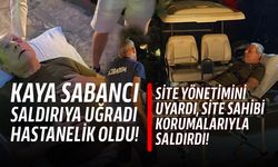 Sabancı, Bodrum'da husumet yaşadığı otelin sahibi ve korumalarının saldırısına uğradı