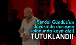 Serdal Gündüz'ün kardeşi tutuklanarak mahkemeye çıkarıldı!