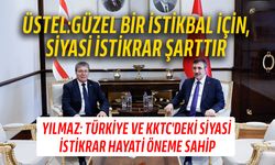 Başbakan Ünal Üstel, Türkiye Cumhuriyeti Cumhurbaşkanı Yardımcısı Cevdet Yılmaz ile bir araya geldi
