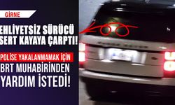 "Ehliyetsiz sürücü, polise yakalanmamak için yardım istedi!"