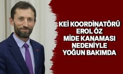 KEİ Koordinatörü Erol Öz Yoğun Bakımda