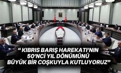 Türkiyeli bakanlar Kıbrıs Barış Harekatı'nın 50'nci yıl dönümü nedeniyle mesaj yayımladı