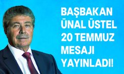 Üstel: "20 Temmuz Kıbrıs Türklerinin de Kıbrıs adasının da kurtuluş günüdür"