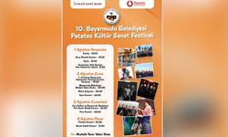 10. Beyarmudu Belediyesi Patates Kültür Sanat Festivali bu akşam başlıyor