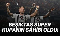 Beşiktaş farklı galibiyetle Galatasaray'ı yenip Süper Kupa şampiyonu oldu