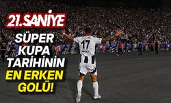 Beşiktaş'tan Süper Kupa'da erken gol! Tam 21. saniyede...