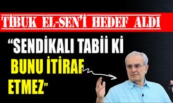 Besim Tİbuk'tan El-Sen'e sert eleştriler!