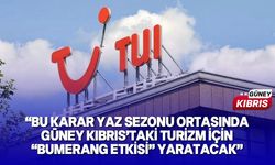 Güney Kıbrıs’taki otelciler TUI’nin kararına tepkili