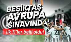 Lugano - Beşiktaş maçının ilk 11'leri belli oldu