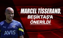 Marcel Tisserand, Beşiktaş'a önerildi