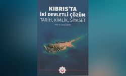 Prof. Dr. İsmail Şahin’in "Kıbrıs’ta İki Devletli Çözüm: Tarih, Kimlik, Siyaset" adlı kitabı yayınlandı