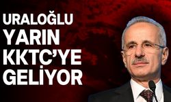 Türkiye Ulaştırma ve Altyapı Bakanı Uraloğlu yarın KKTC’ye geliyor