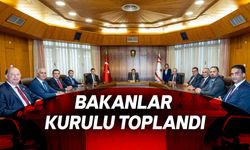 Bakanlar Kurulu toplandı