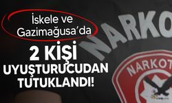 İskele ve Gazimağusa'da uyuşturucu operasyonları düzenlendi!