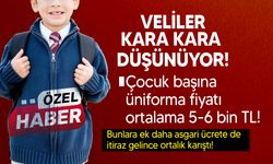 Okullardaki üniforma fiyatları velilerin belini büküyor!