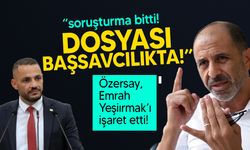 Özersay, Milletvekili Yeşilırmak'ın dokunulmazlığının kaldırılıp yargılanacağını söyledi!