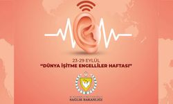 Sağlık Bakanlığı “Uluslararası İşitme Engellileri Haftası” Açıklaması