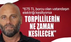 Tuğcu'dan KIB-TEK'e "torpilli abone" çıkışı!