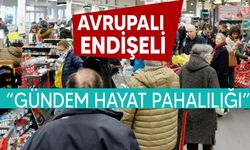 Anket sonuçları açıklandı: "Avrupalı kaygıda"